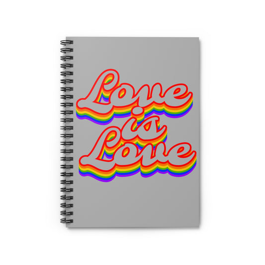 Love is Love Notebook
