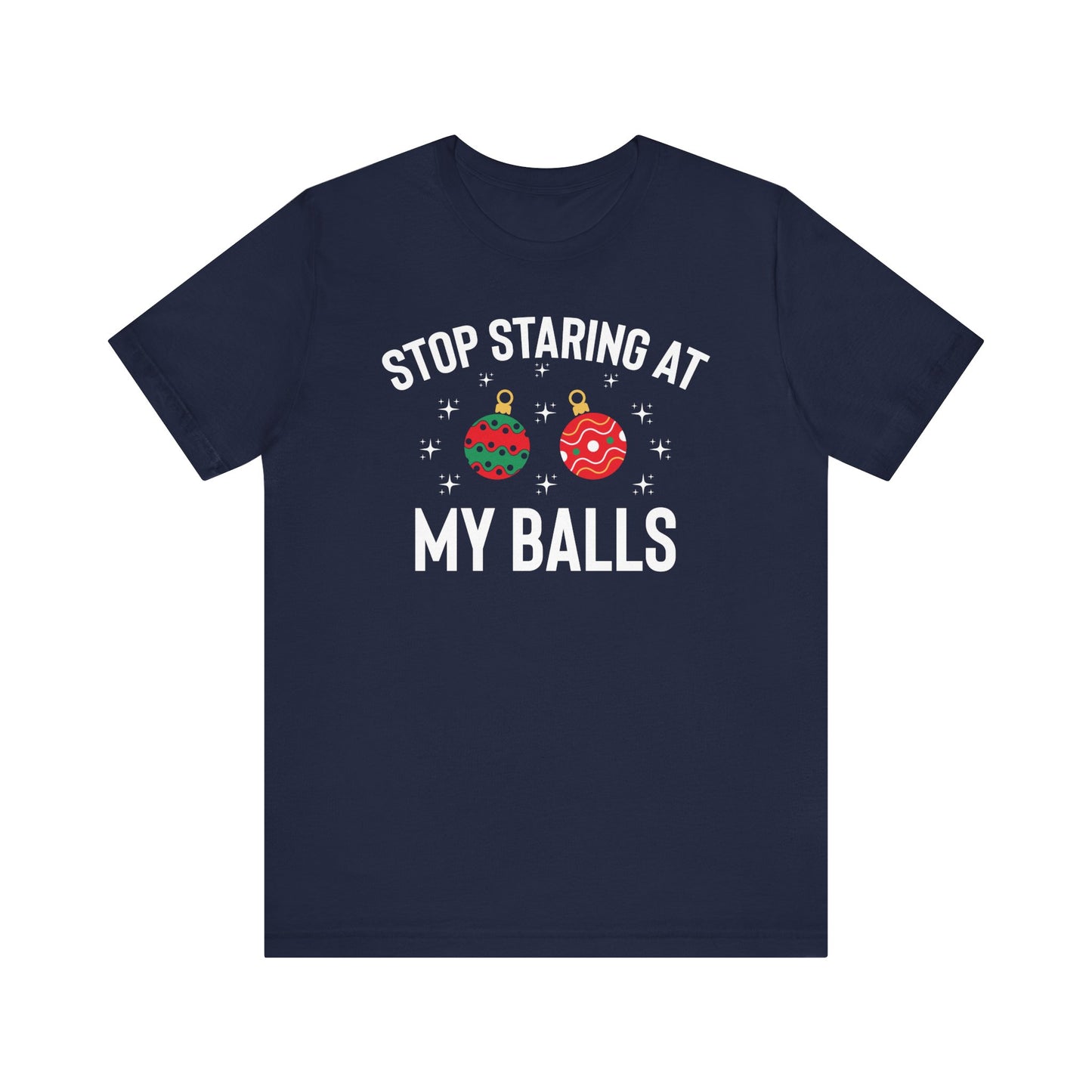 Stop Staring at My Balls