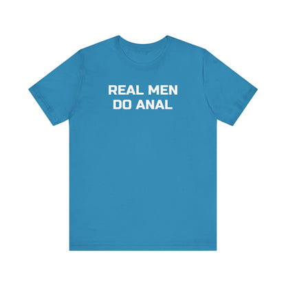 Real Men Do Anal