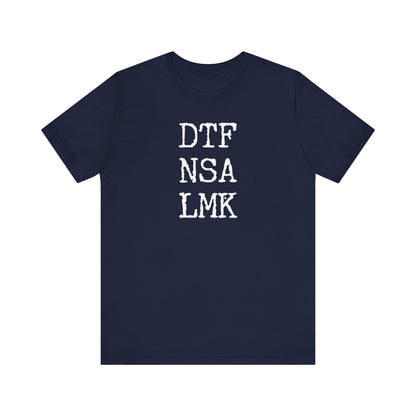 DTF NSA LMK