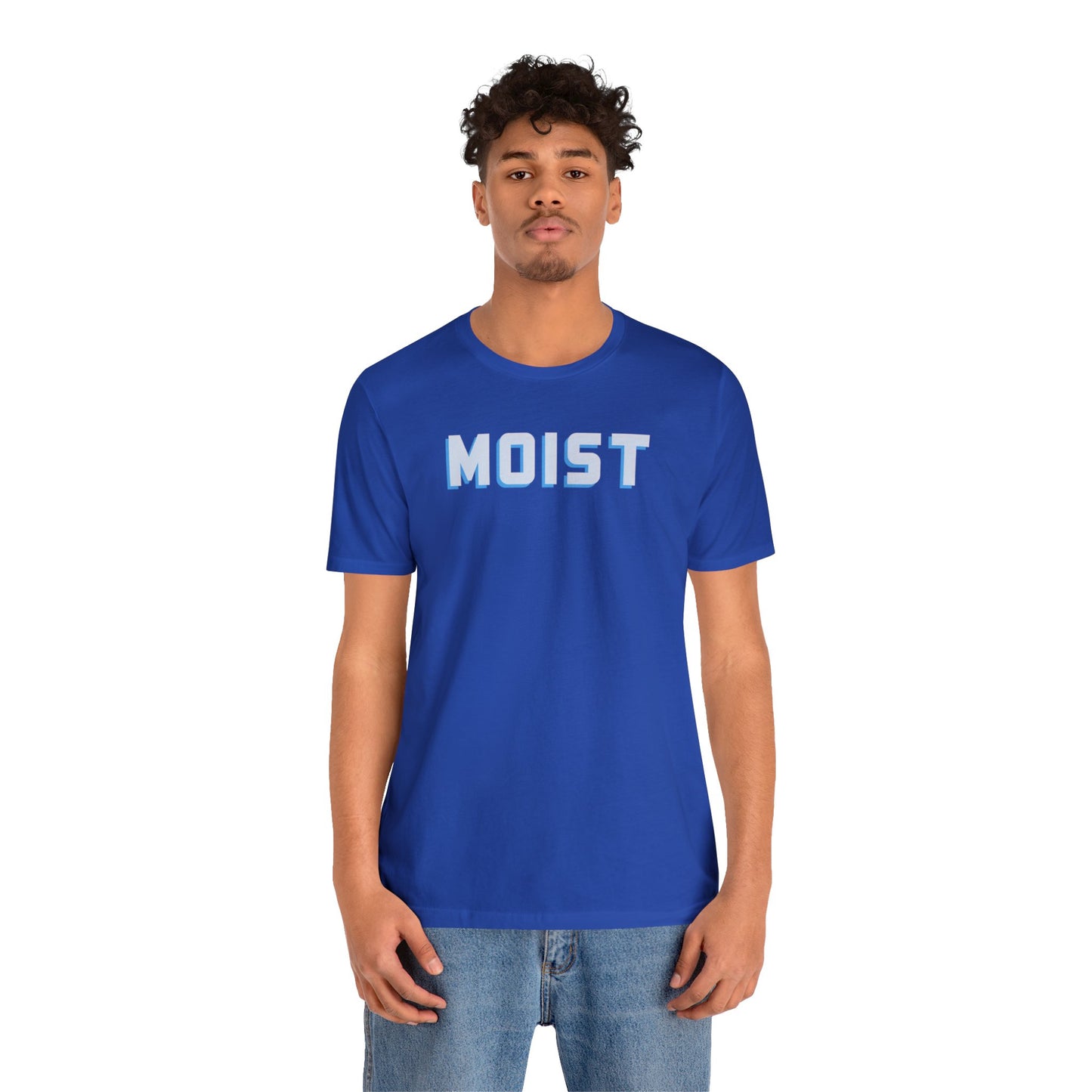 MOIST