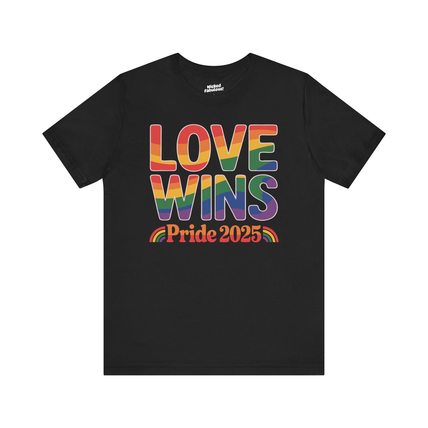 Love Wins Pride 2025 T-Shirt – LGBTQ+ Rainbow Graphic Tee
