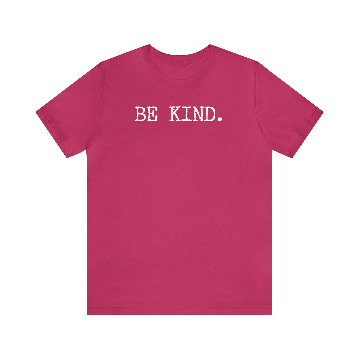 Be Kind