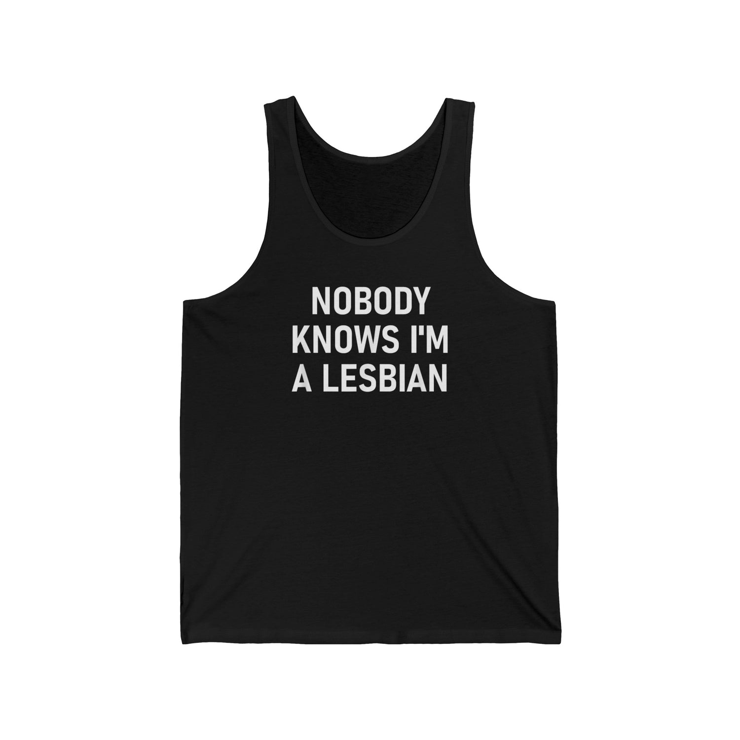 Nobody Knows I'm A Lesbian