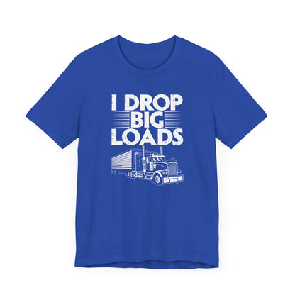 I Drop Big Loads