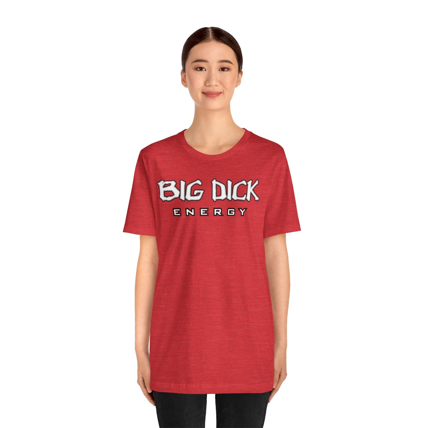 BDE - Big Dick Energy