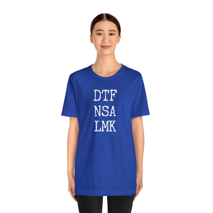 DTF NSA LMK