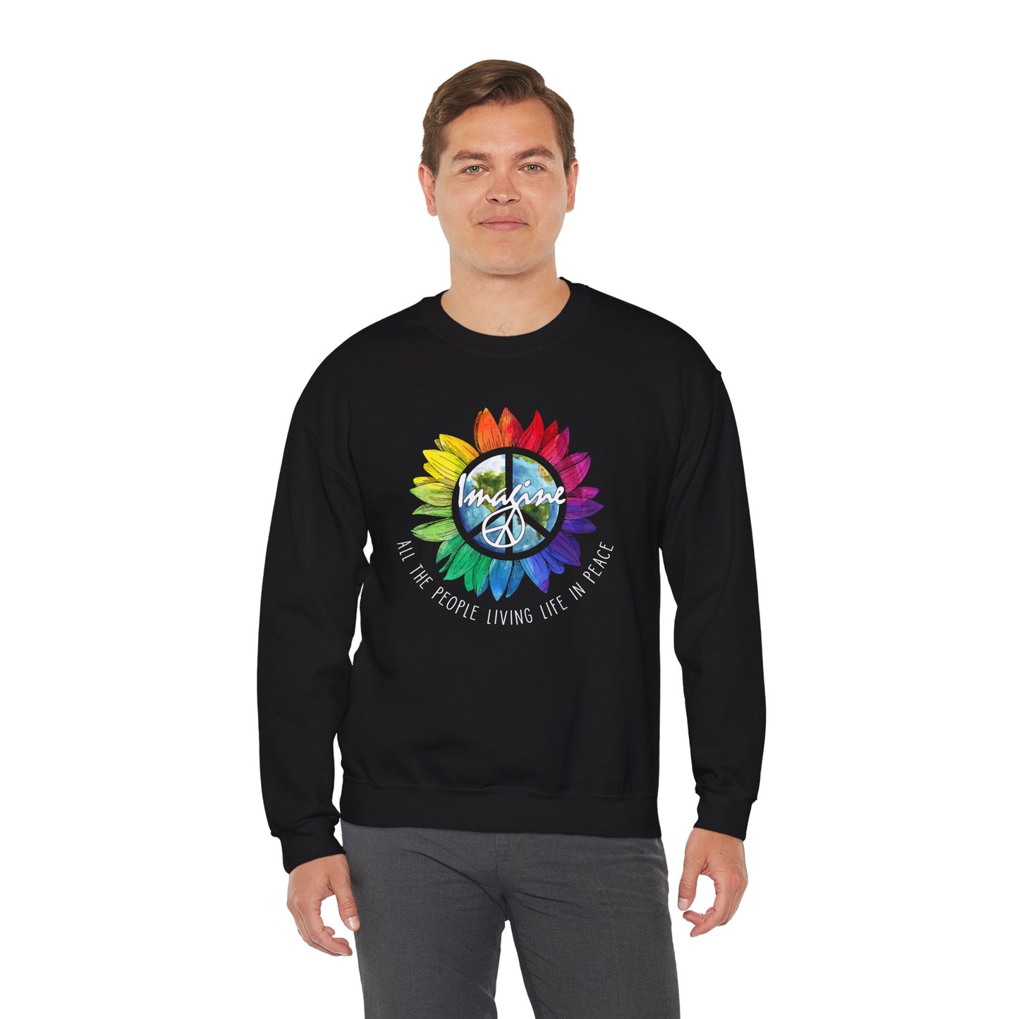 Imagine Living Life in Peace - Crewneck Sweatshirt