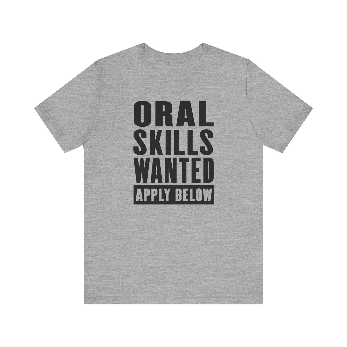 Oral Skills Wanted Apply Below