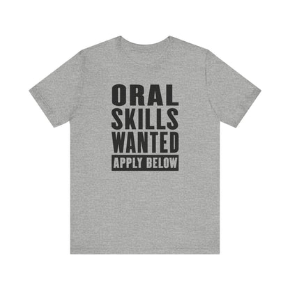 Oral Skills Wanted Apply Below