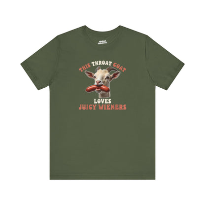 Humorous T-Shirt - 'This Throat Goat Loves Juicy Wieners'