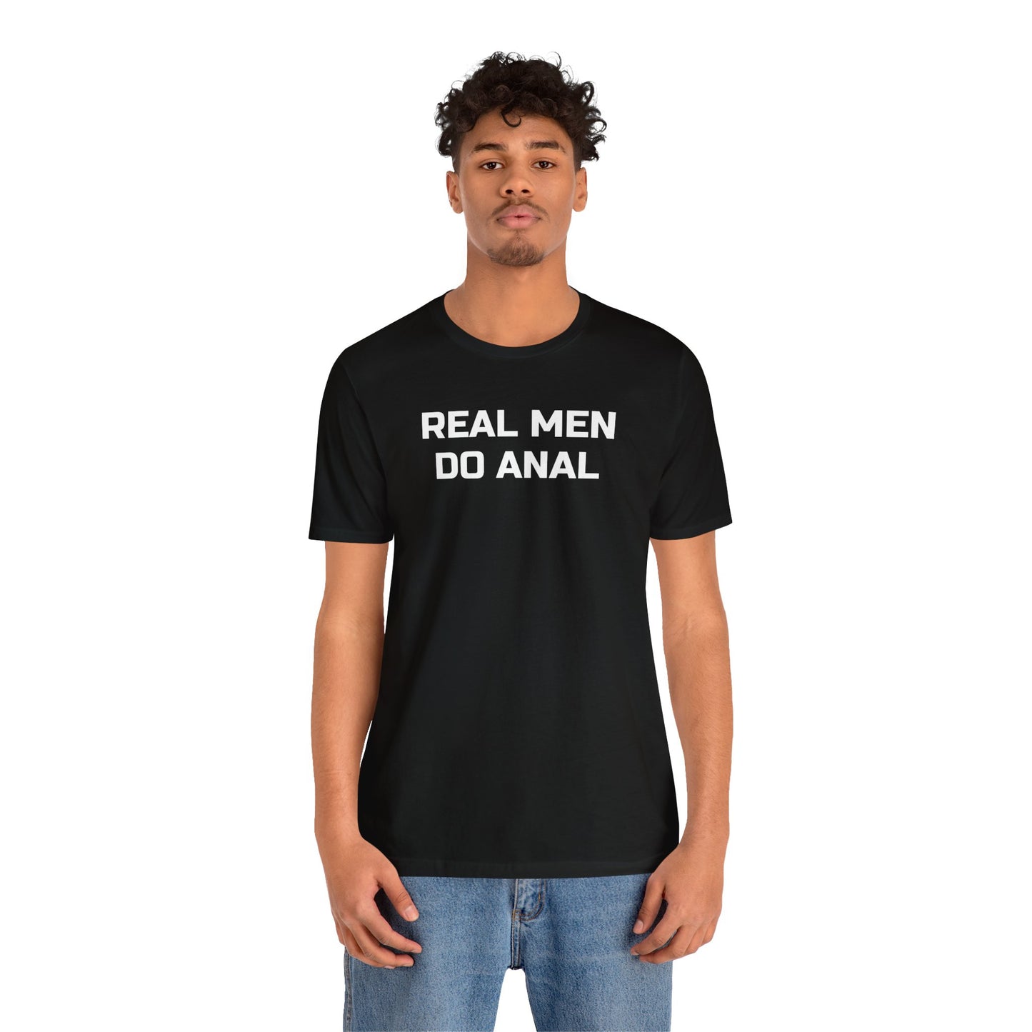 Real Men Do Anal
