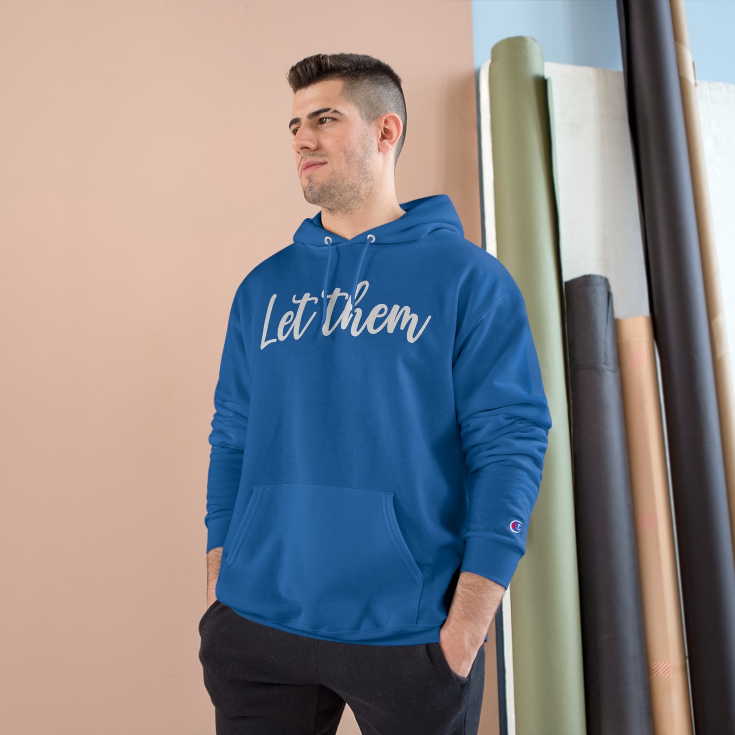 Let Them - Champion Hoodie