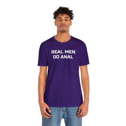 Real Men Do Anal