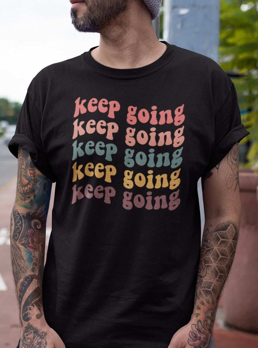 Keep Going Retro-Inspired Motivational T-Shirt – Unisex Fit