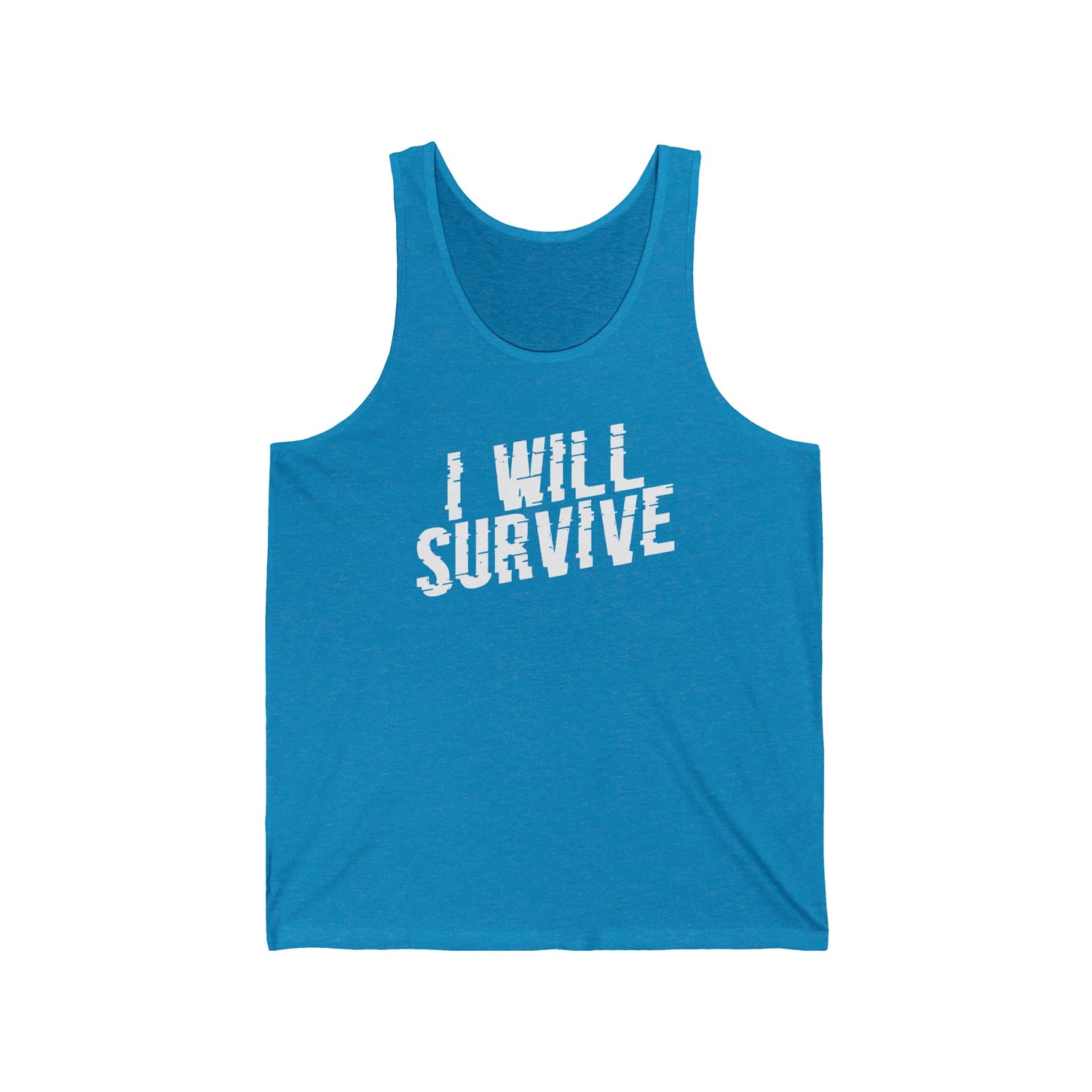 I Will Survive