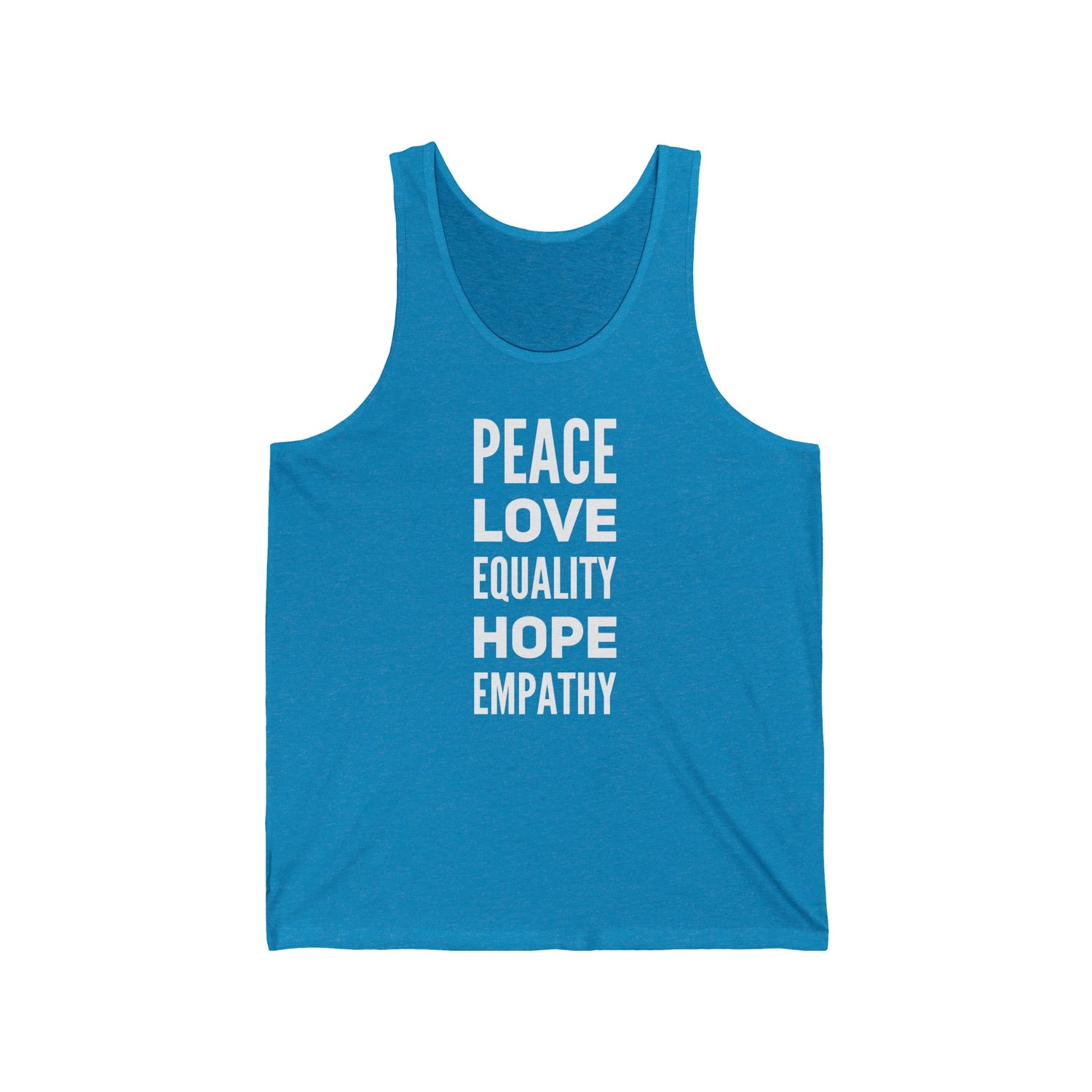 Peace Love Equality Hope Empathy