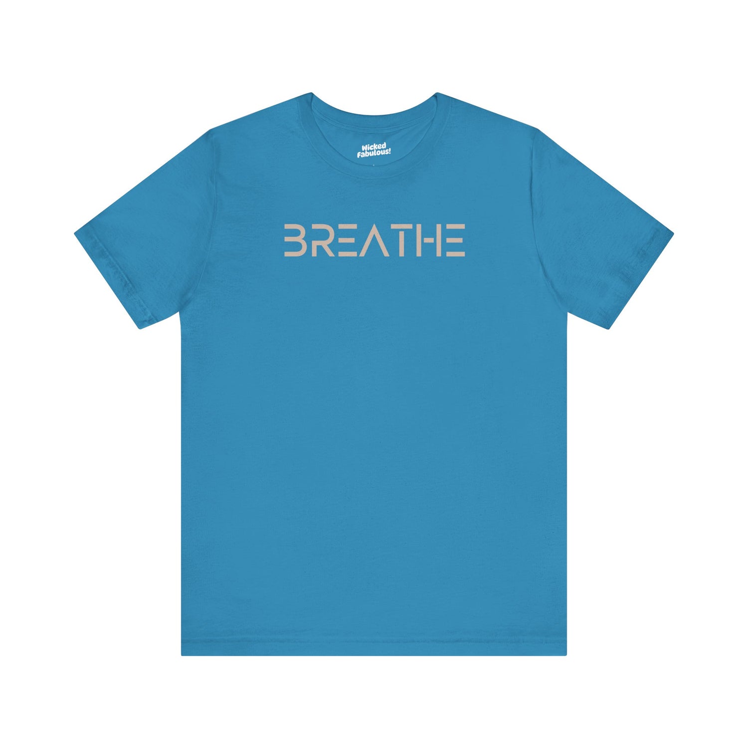 “BREATHE” Tee – Grounded Style, Elevated Energy | Wicked Fabulous