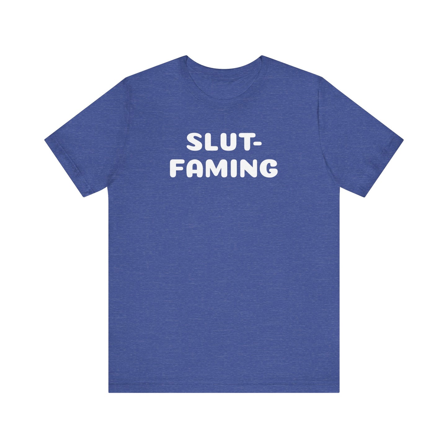 Slut-Faming