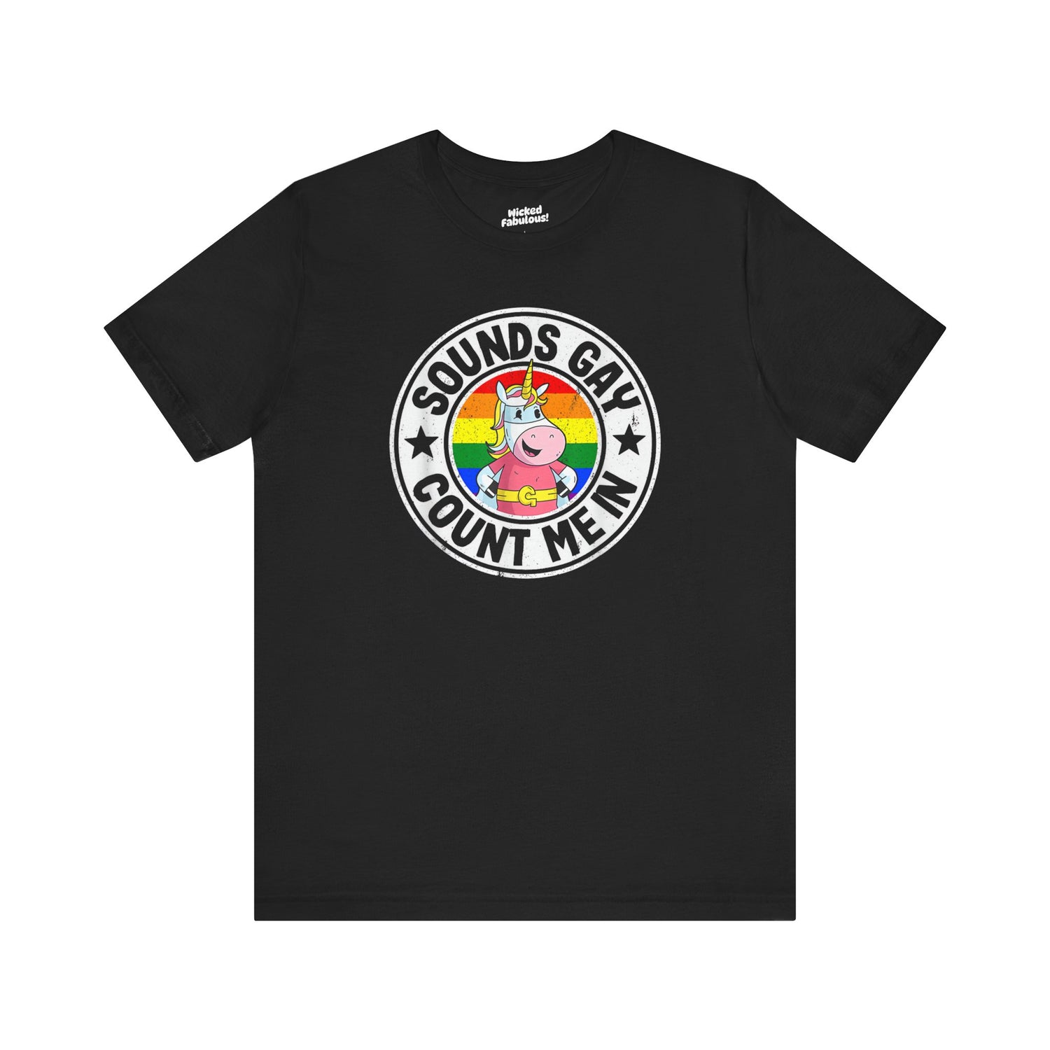 Pride Graphic Tee - "Sounds Gay, Count Me In" Unisex Jersey Short Sleeve