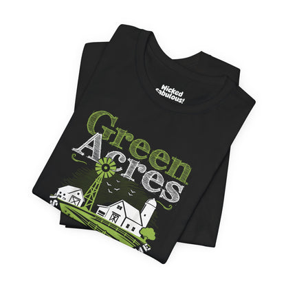 Green Acres Is the Place for Me - Nostalgia Tee