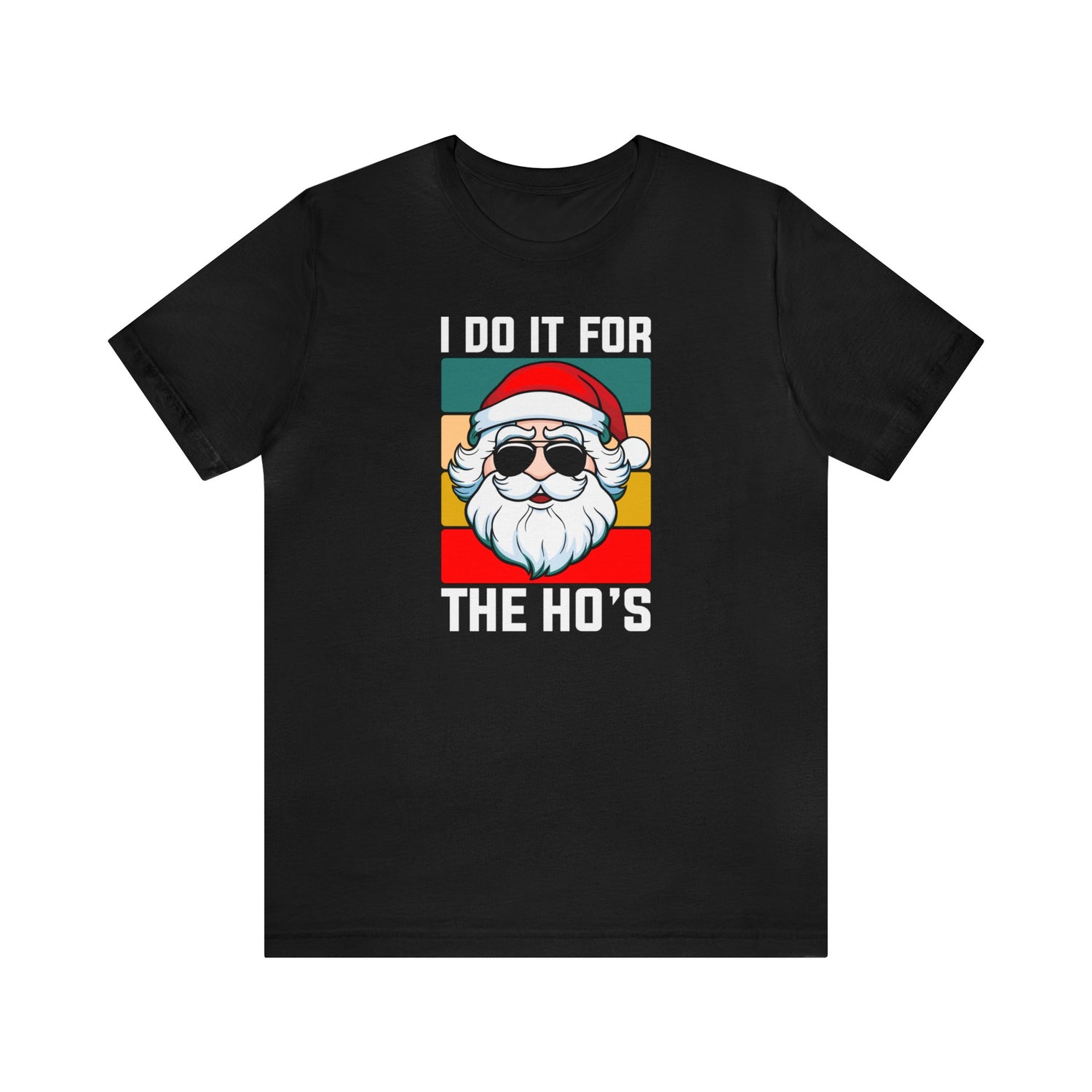 I Do It For the Ho's