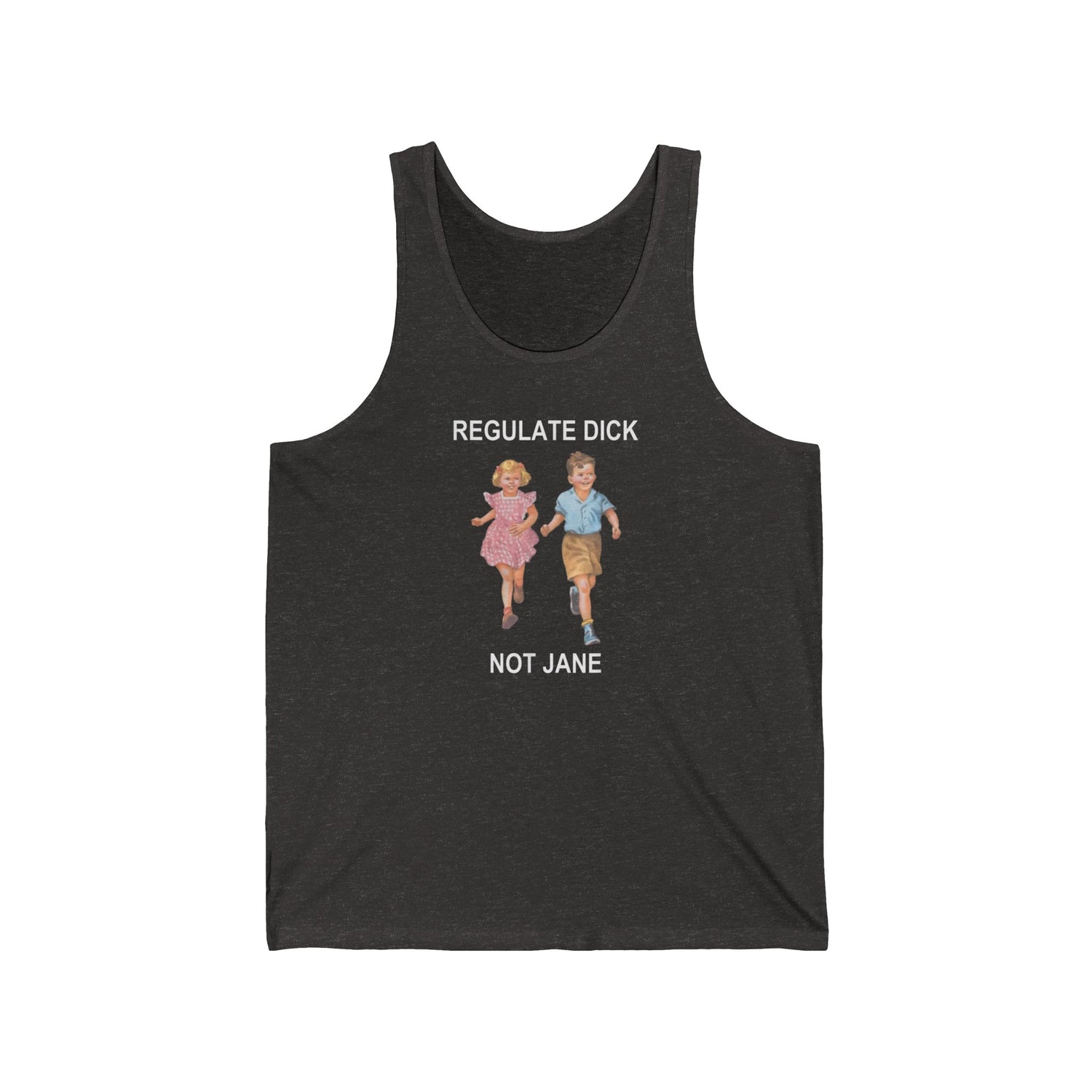 Regulate Dick, Not Jane