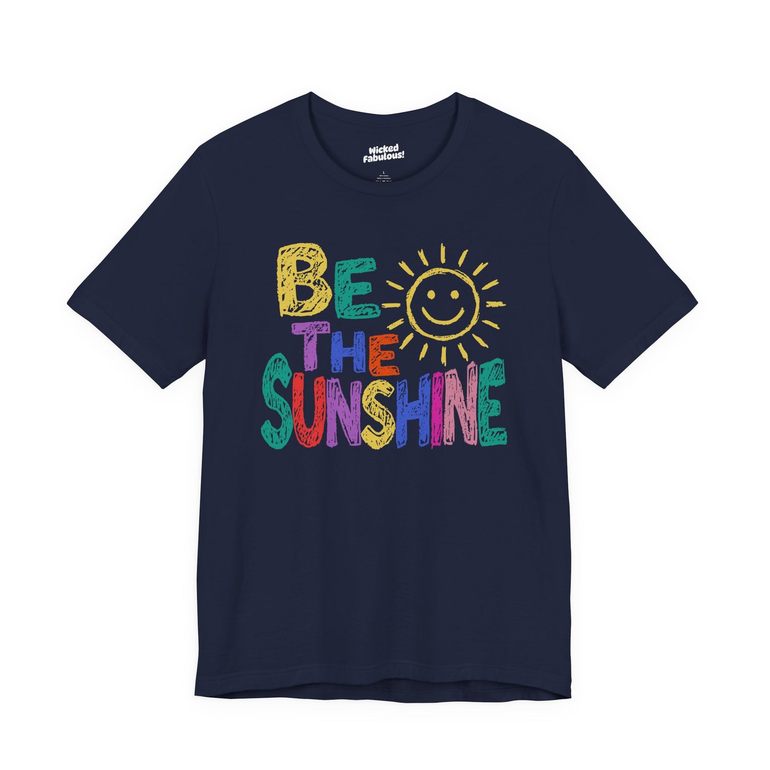 Be The Sunshine Rainbow Positivity Tee ☀️