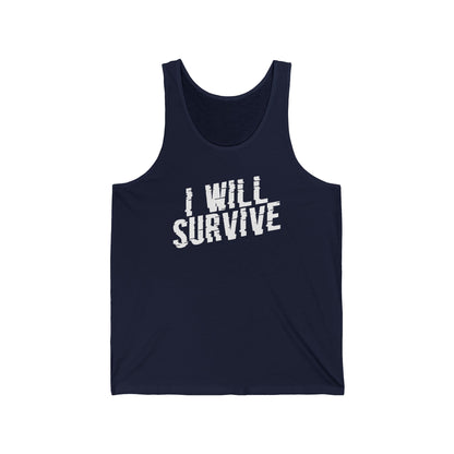 I Will Survive