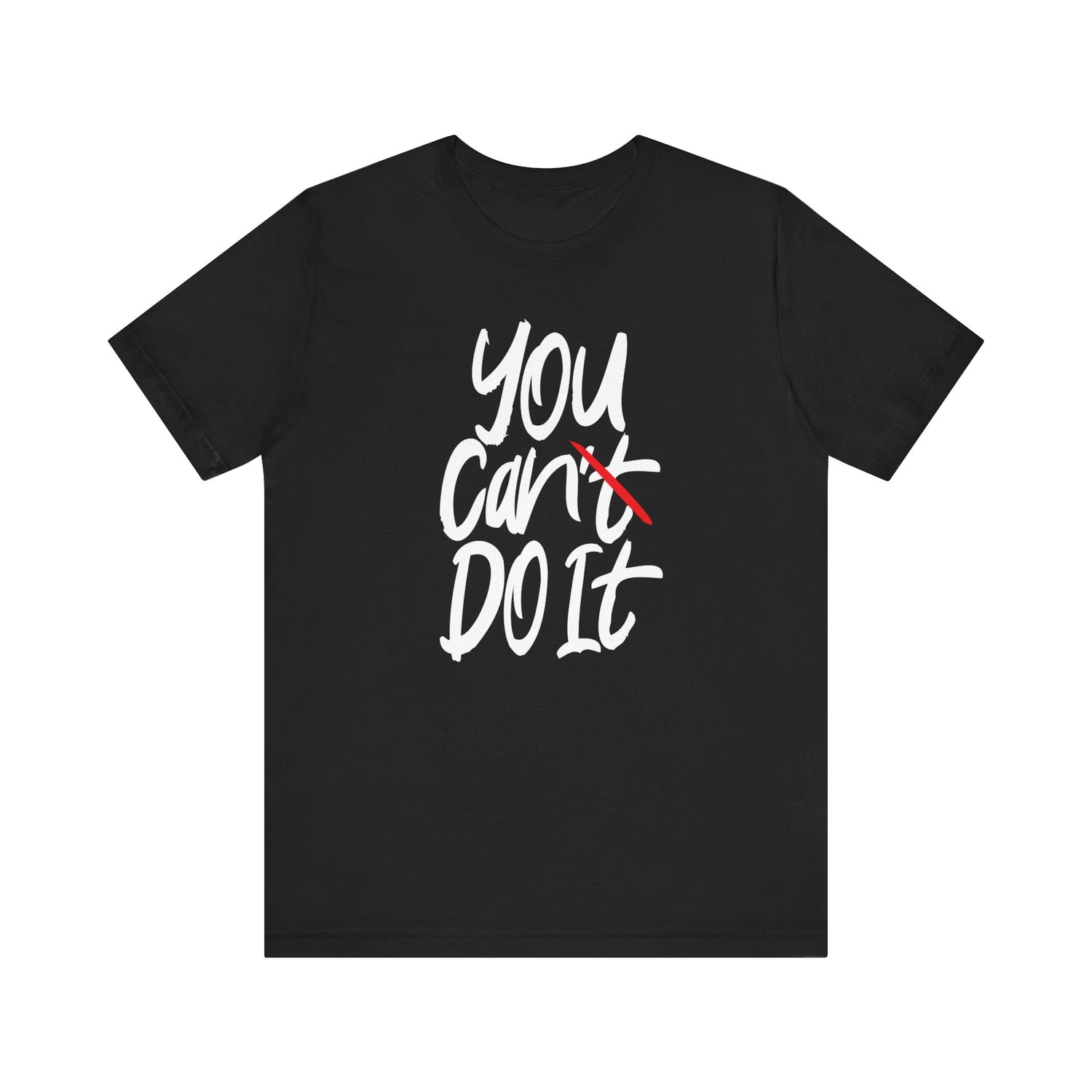 You CAN Do It