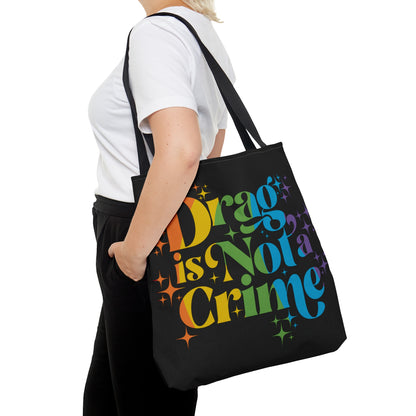Drag is Not a Crime