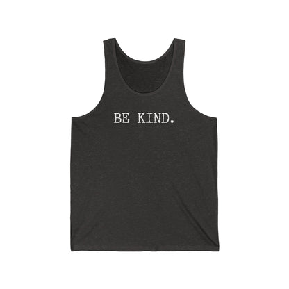 Be Kind