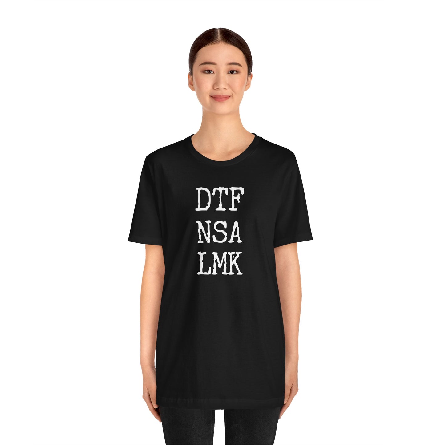 DTF NSA LMK