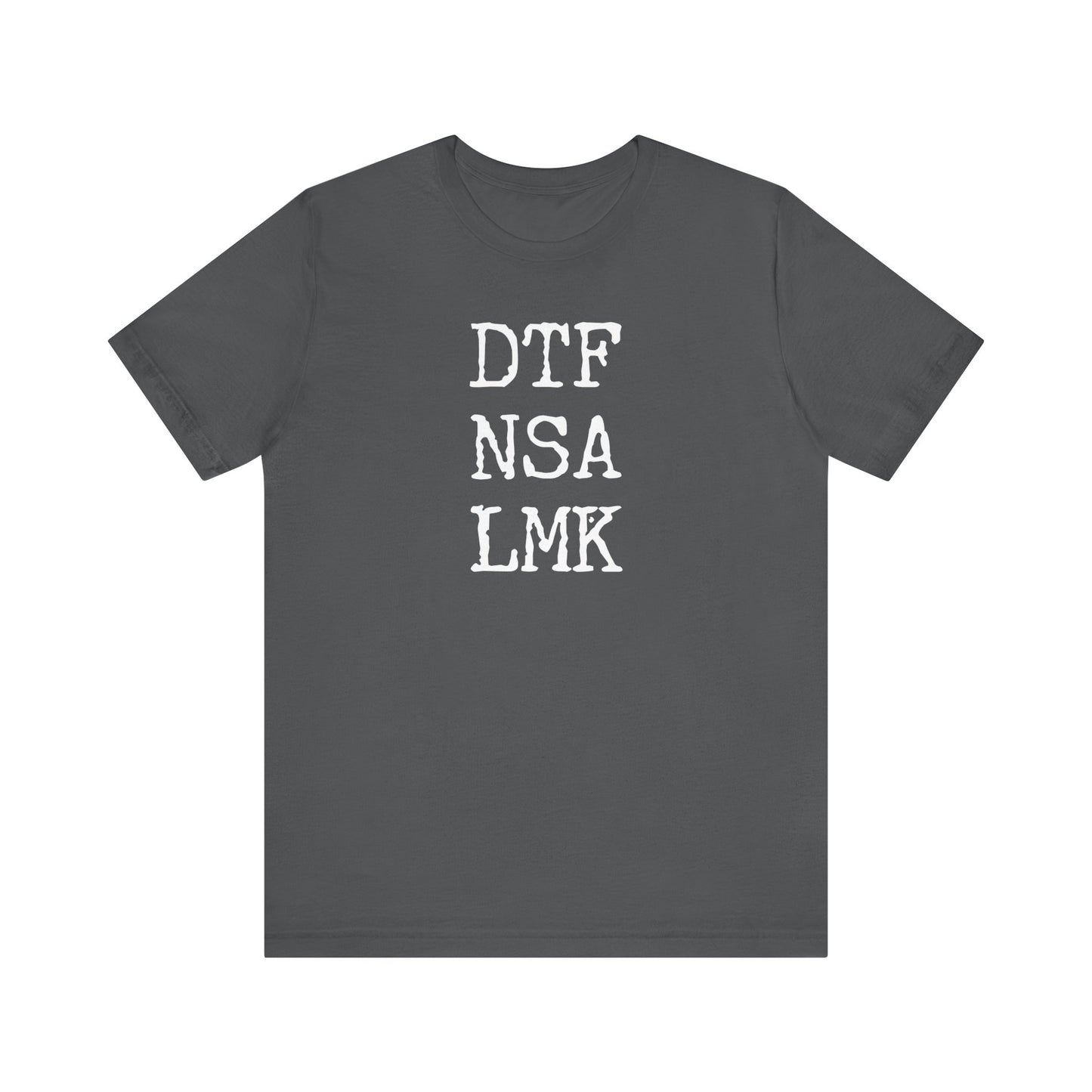 DTF NSA LMK