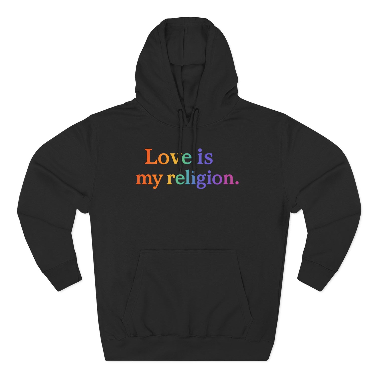 🌈 Love Is My Religion - Ultra-Soft Cozy Hoodie