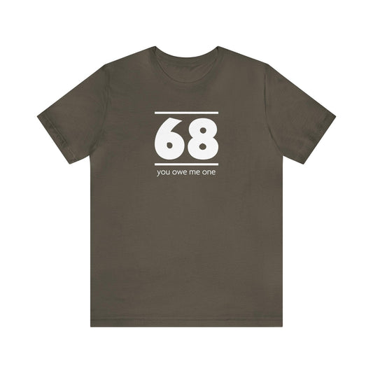 68, You Owe Me One - Wicked Naughty Apparel