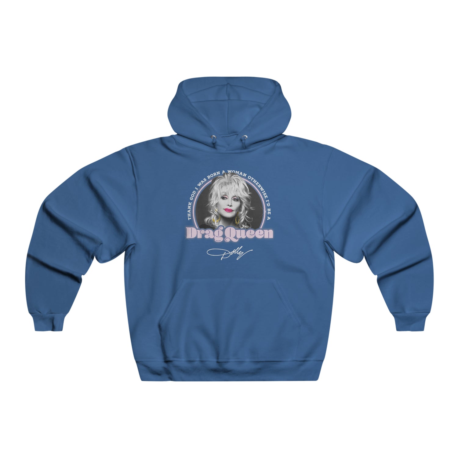 Dolly Drag Queen Quote