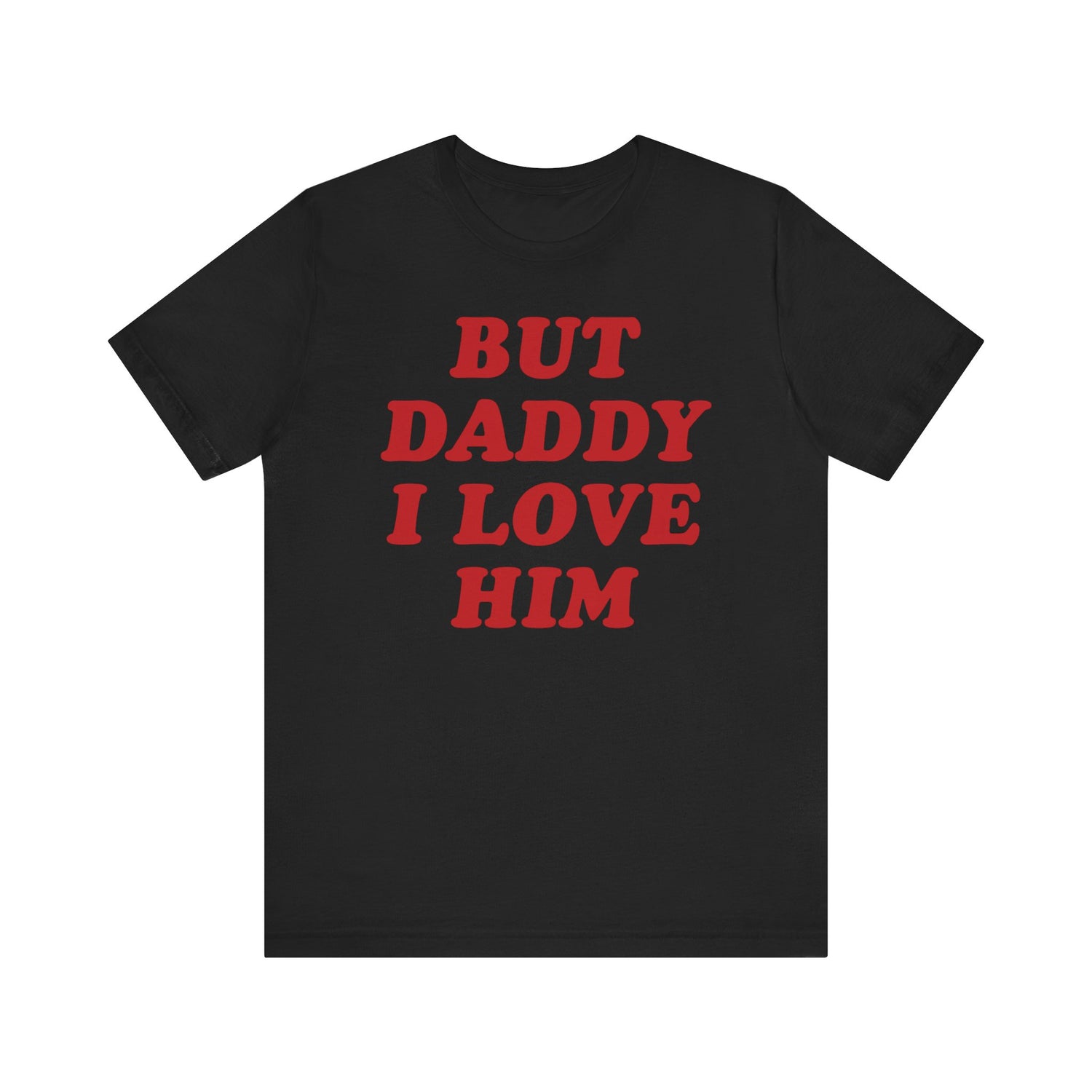 But Daddy I Love Him