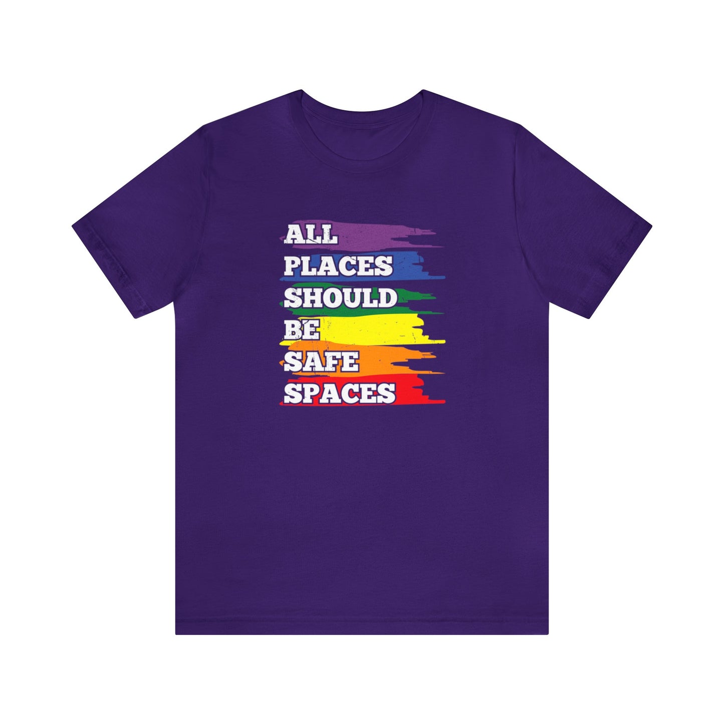 All Places Should Be Safe Spaces