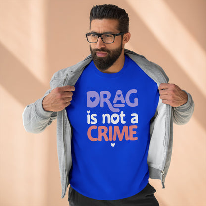 Drag is NOT a Crime