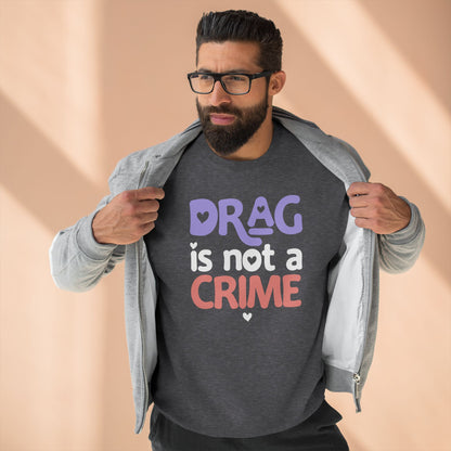 Drag is NOT a Crime