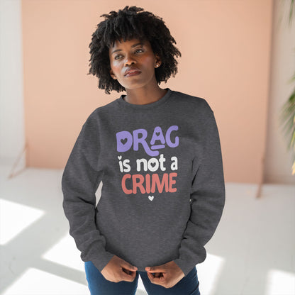 Drag is NOT a Crime