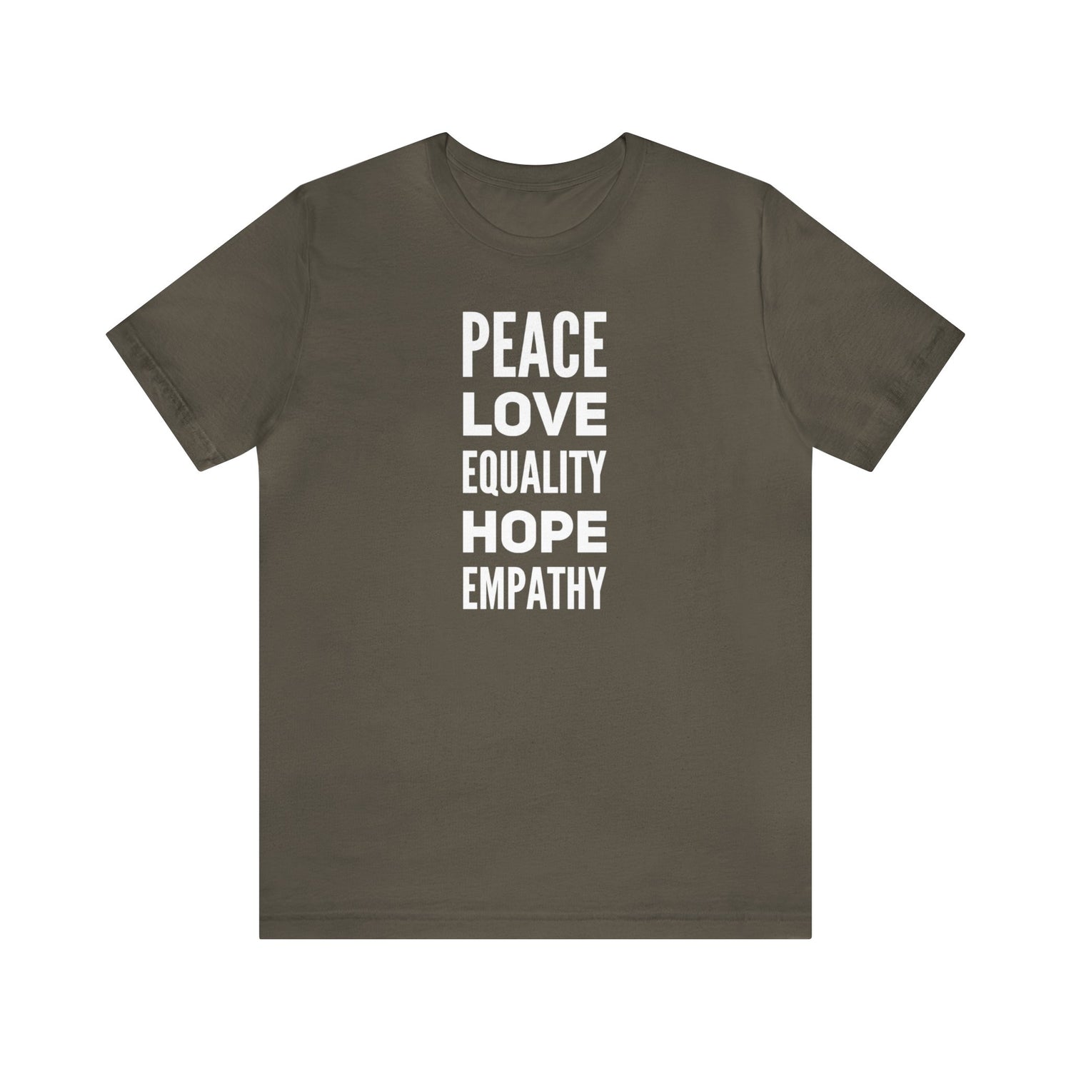 Peace Love Equality Hope Empathy