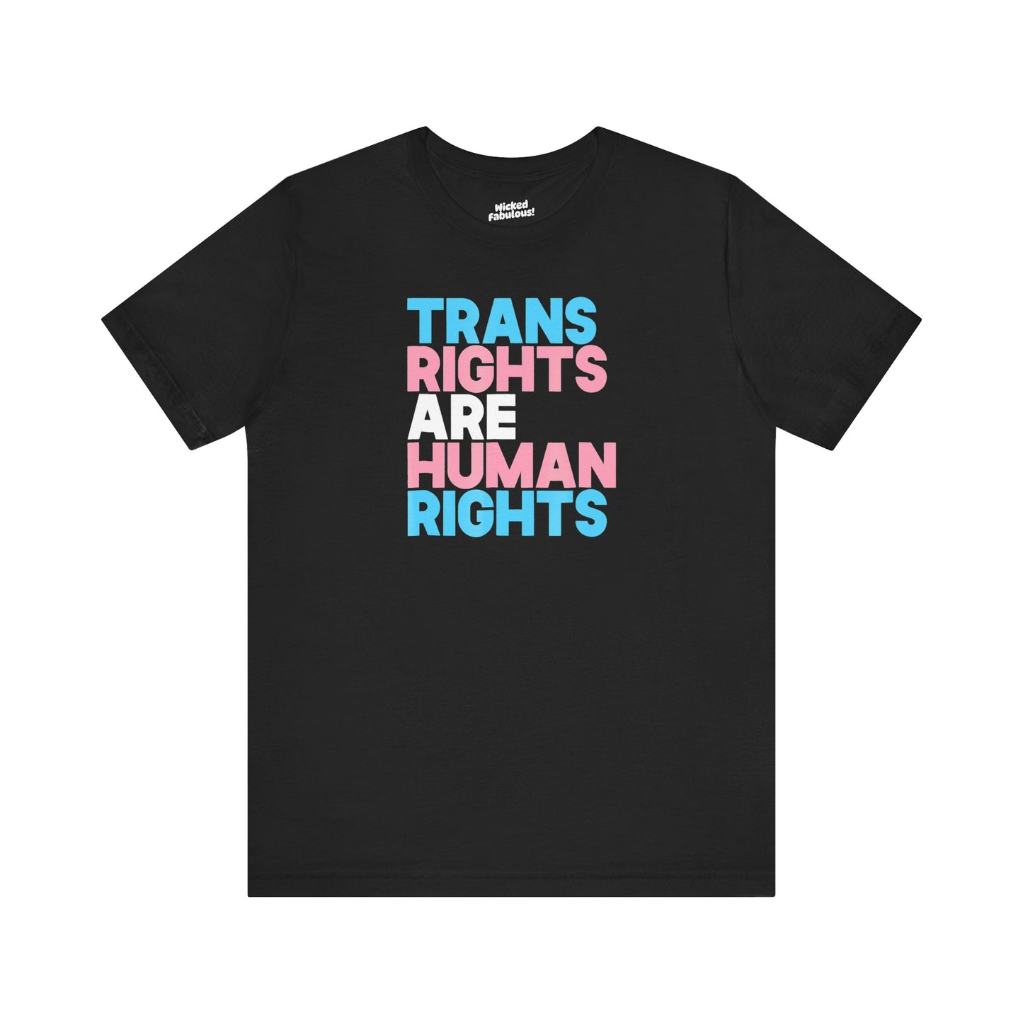 Trans Rights are Human Rights