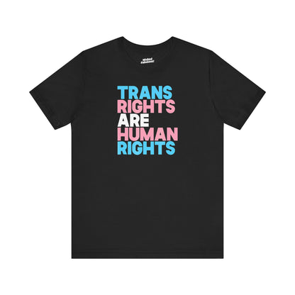 Trans Rights are Human Rights