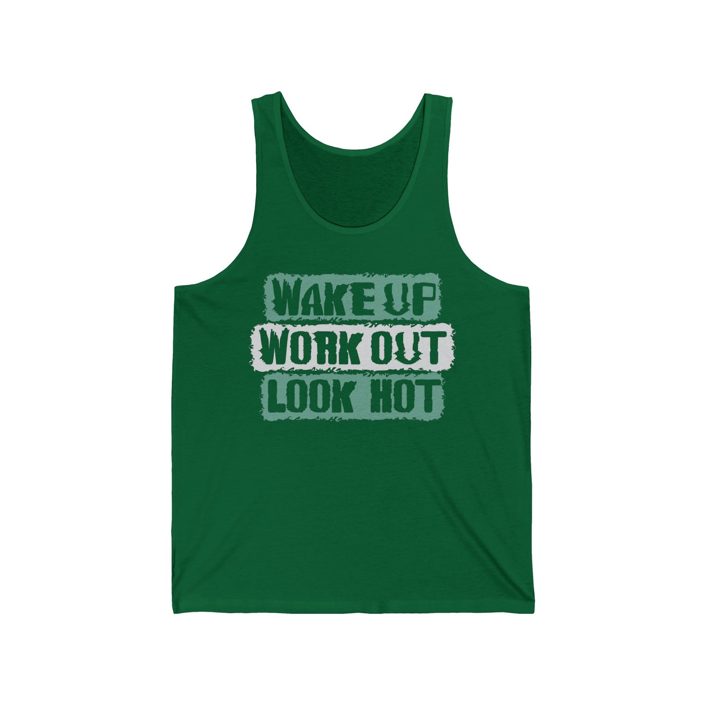 Wake Up, Work Out, Look Hot