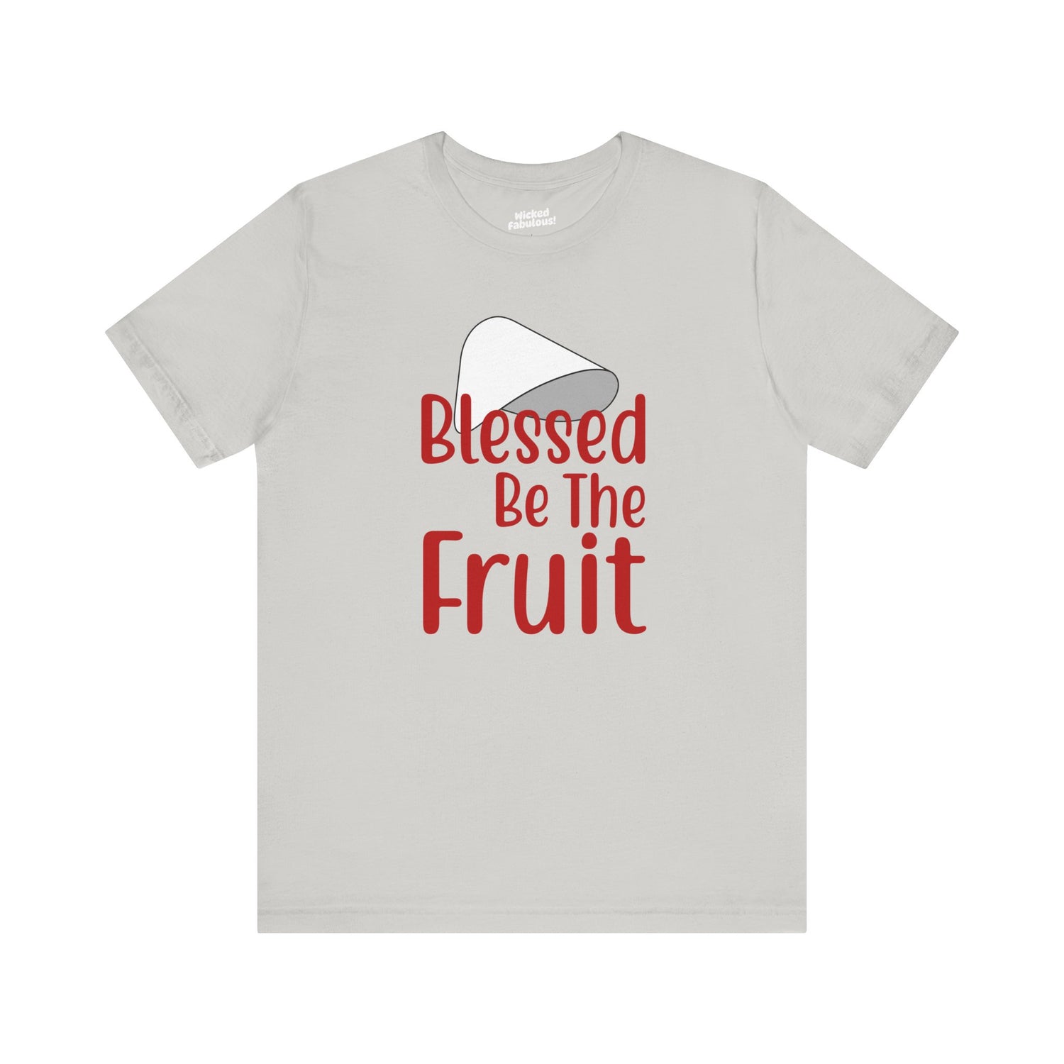 Blessed Be the Fruit