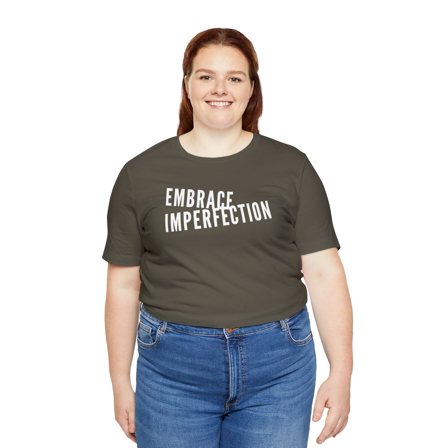 Embrace Imperfection