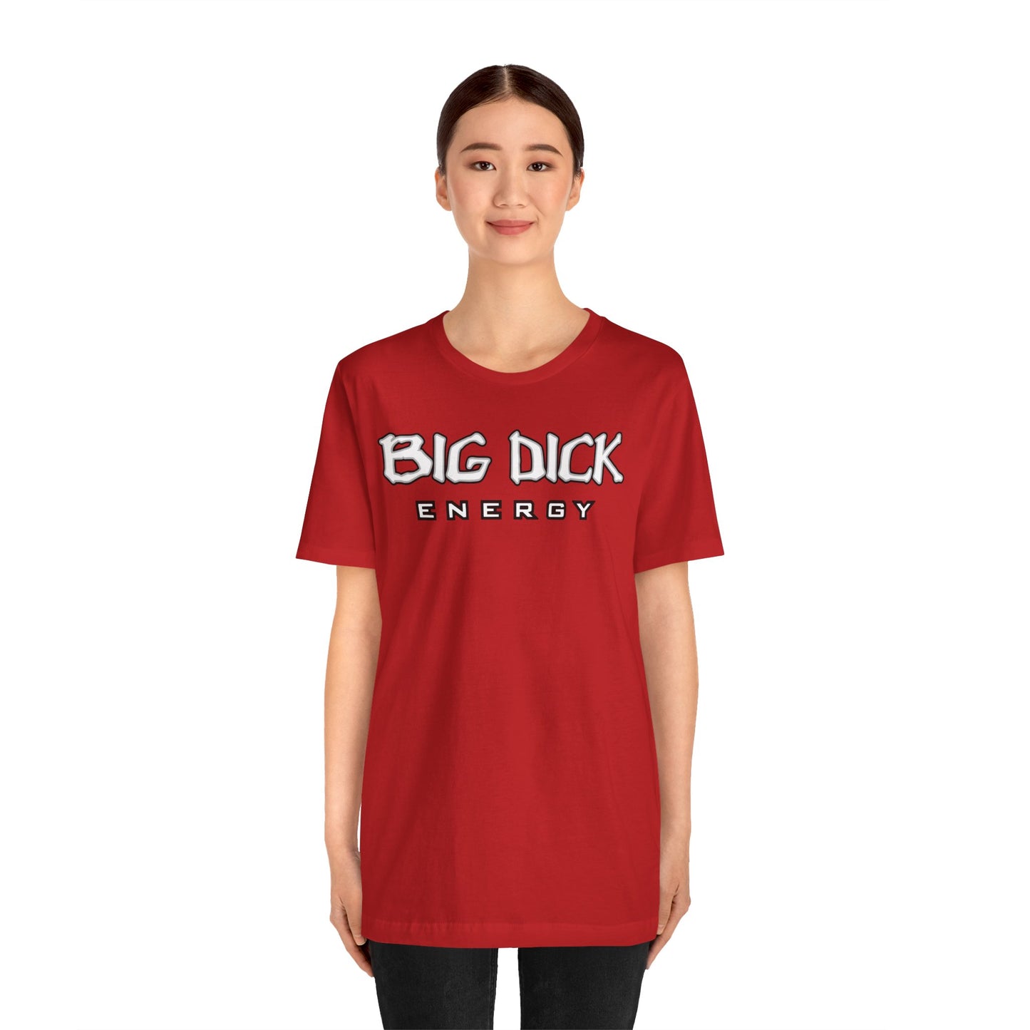 BDE - Big Dick Energy