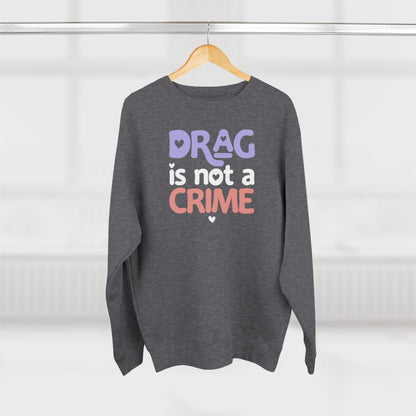 Drag is NOT a Crime